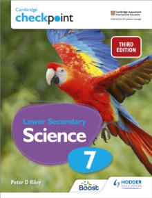 Cambridge Checkpoint Lower Secondary Science Student's Book 7 : Third Edition