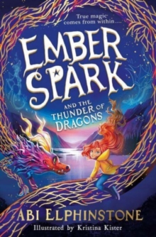 Ember Spark and the Thunder of Dragons