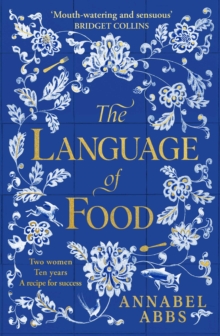 The Language of Food : The International Bestseller - 