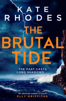 The Brutal Tide : The thrilling new island mystery for fans of Ann Cleeves' Shetland series