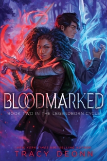 Bloodmarked : TikTok made me buy it! The powerful sequel to New York Times bestseller Legendborn