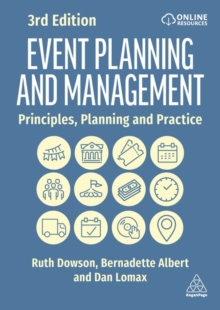 Event Planning and Management : Principles, Planning and Practice