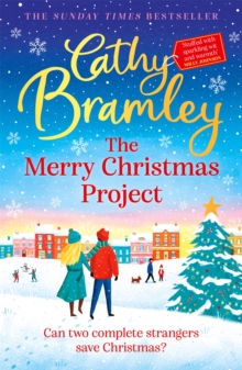 The Merry Christmas Project : The feel-good festive read from the Sunday Times bestseller