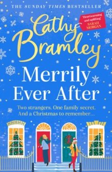 Merrily Ever After : The joyful and cosy NEW Christmas story from Sunday Times bestseller Cathy Bramley