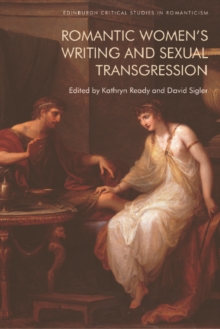 Romantic Women's Writing and Sexual Transgression