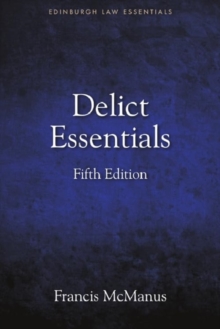Delict Essentials : 5th Edition