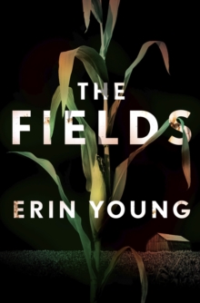 The Fields : Riley Fisher Book 1