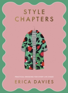 Style Chapters : Practical dressing for every life stage