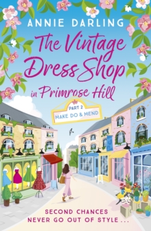 The Vintage Dress Shop in Primrose Hill : Part Two: Make Do and Mend