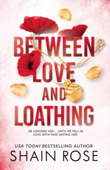 BETWEEN LOVE AND LOATHING : a dark romance from the #1 bestselling author and Tiktok sensation 2023 (the Hardy Billionaires series)