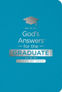 God's Answers for the Graduate: Class of 2023 - Teal NKJV : New King James Version
