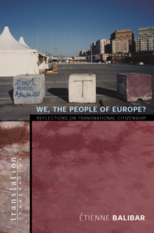 We, the People of Europe? : Reflections on Transnational Citizenship