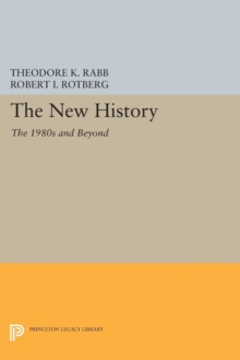 The New History : The 1980s and Beyond
