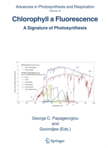 Chlorophyll a Fluorescence : A Signature of Photosynthesis