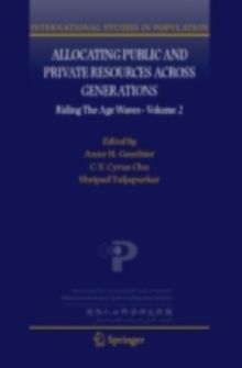 Allocating Public and Private Resources across Generations : Riding the Age Waves - Volume 2