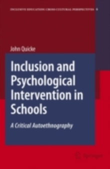Inclusion and Psychological Intervention in Schools : A Critical Autoethnography