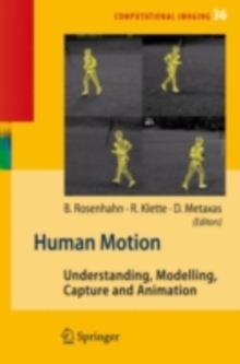 Human Motion : Understanding, Modelling, Capture, and Animation