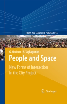 People and Space : New Forms of Interaction in the City Project