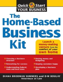 The Home-Based Business Kit : From Hobby to Profit