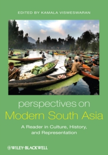 Perspectives on Modern South Asia : A Reader in Culture, History, and Representation