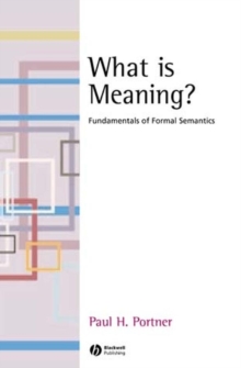 What is Meaning? : Fundamentals of Formal Semantics