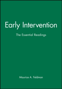 Early Intervention : The Essential Readings