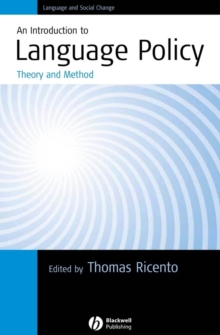 An Introduction to Language Policy : Theory and Method