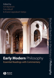Early Modern Philosophy : Essential Readings with Commentary