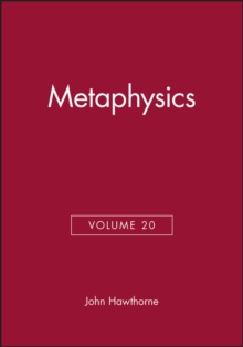 Metaphysics, Volume 20