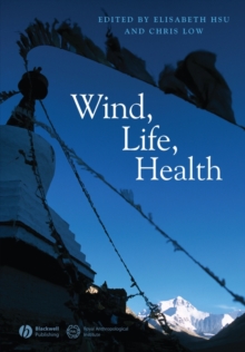 Wind, Life, Health : Anthropological and Historical Perspectives