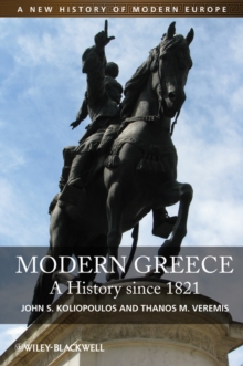 Modern Greece : A History since 1821