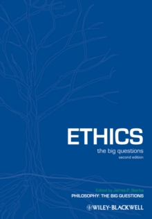 Ethics : The Big Questions