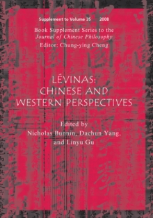Levinas, (Book Supplement Series to the Journal of Chinese Philosophy) : Chinese and Western Perspectives
