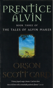 Prentice Alvin : Tales of Alvin Maker: Book 3