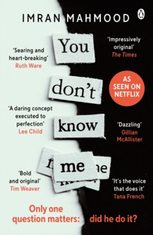 You Don't Know Me : Now a major BBC drama from the writers behind BBC1 s Vigil