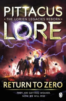 Return to Zero : Lorien Legacies Reborn