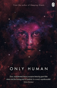 Only Human : Themis Files Book 3