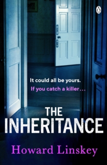 The Inheritance : The twisty and gripping new thriller from the author of Don t Let Him In