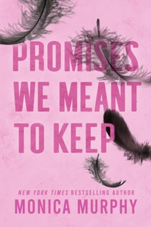 Promises We Meant To Keep : The emotionally gripping and swoon-worthy TikTok sensation
