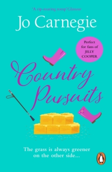 Country Pursuits : : (Churchminster: book 1): a raunchy, rip-roaring and unashamedly romantic romp that you ll absolutely love