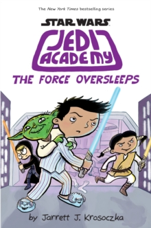 Jedi Academy 5: The Force Oversleeps