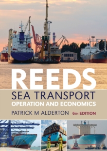 Reeds Sea Transport : Operation and Economics