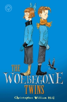 The Woebegone Twins : Book 2