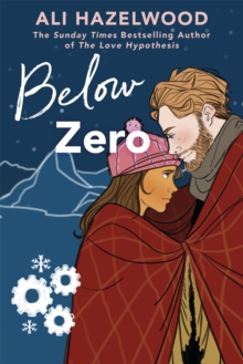 Below Zero : From the bestselling author of The Love Hypothesis