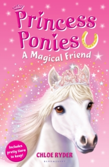 Princess Ponies 1: A Magical Friend