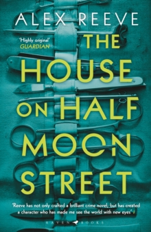 The House on Half Moon Street : A Richard and Judy Book Club 2019 pick