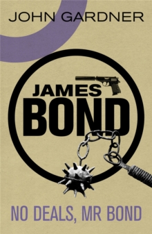 No Deals, Mr. Bond : A James Bond thriller