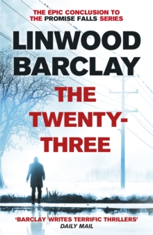 The Twenty-Three : (Promise Falls Trilogy Book 3)
