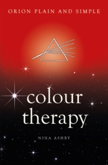 Colour Therapy, Orion Plain and Simple