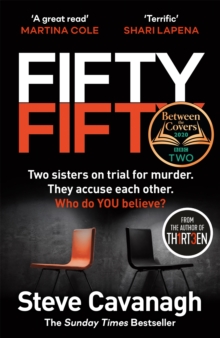 Fifty-Fifty : The Number One Ebook Bestseller, Sunday Times Bestseller, BBC2 Between the Covers Book of the Week and Richard and Judy Bookclub pick